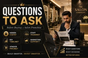 Questions to Ask Before Buying Salon Franchise